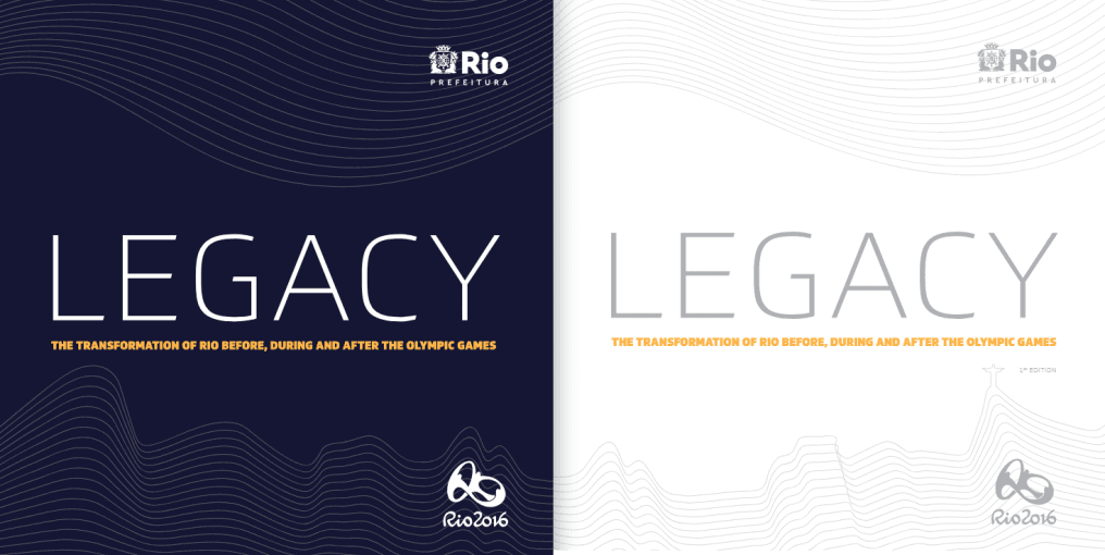 Cover of Legacy: The Transformation of Rio Before, During and After the Olympic Games